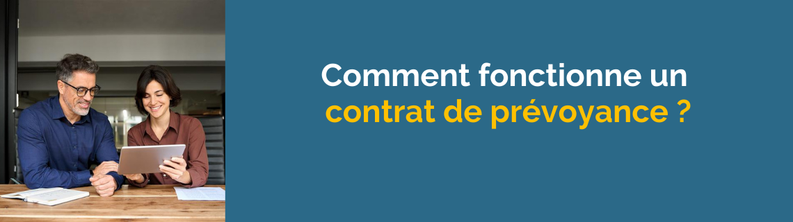 fonctionnement contrat de prévoyance